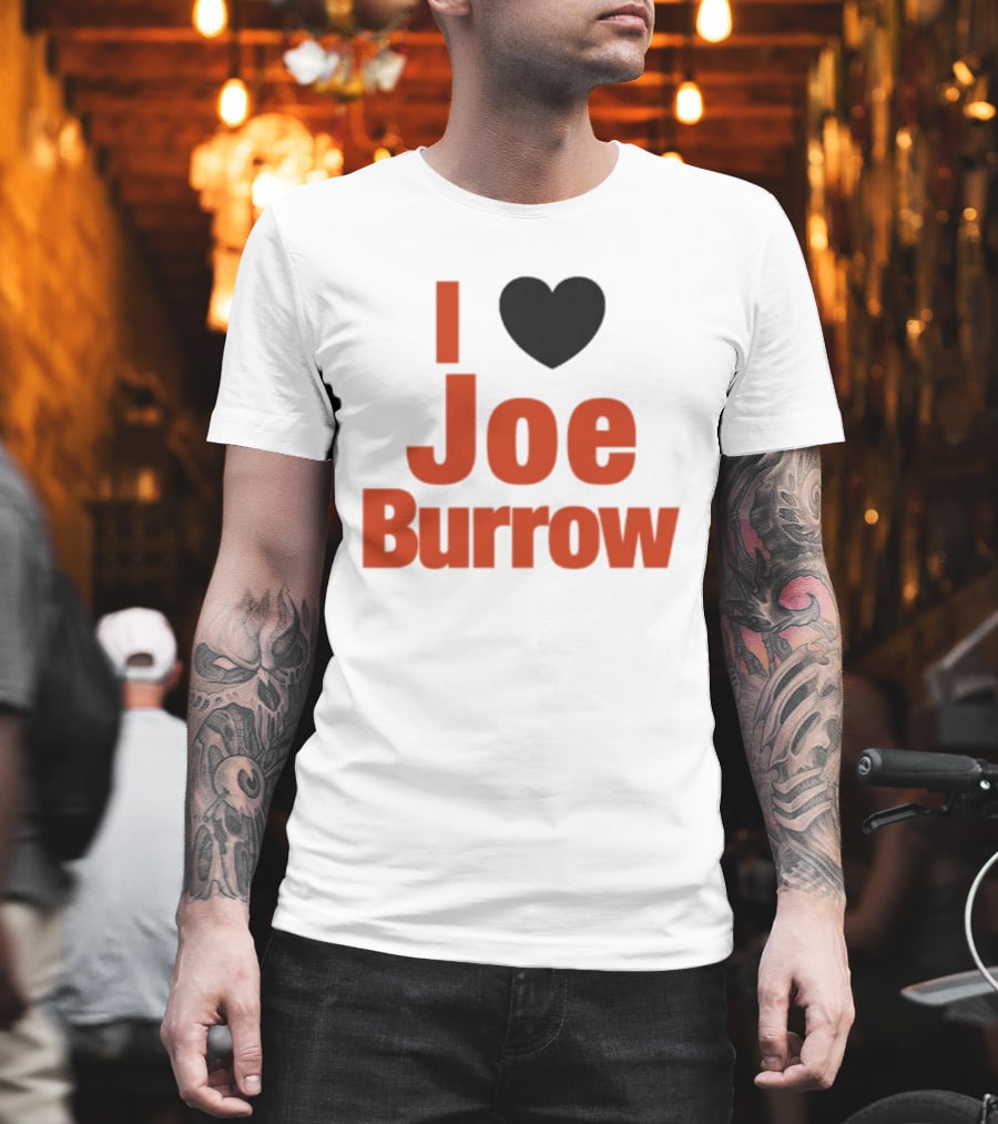 I Heart Joe Burrow Cincinnati Bengals 2026 Season T-Shirt