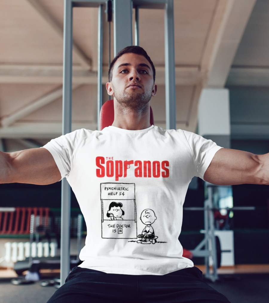 The Sopranos Psychiatric Help 5 Cents Doctor Is T-Shirt