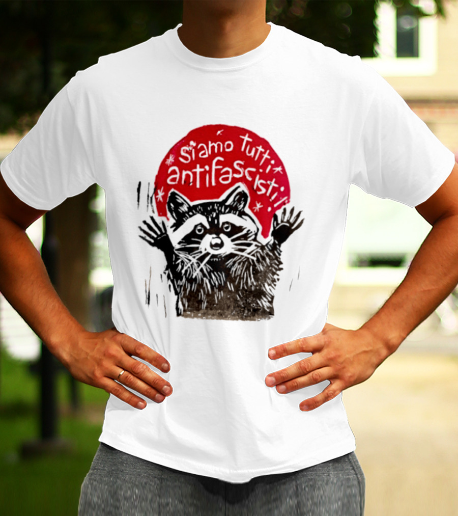Siamo Tutti Antifascisti Raccoon Image T-Shirt