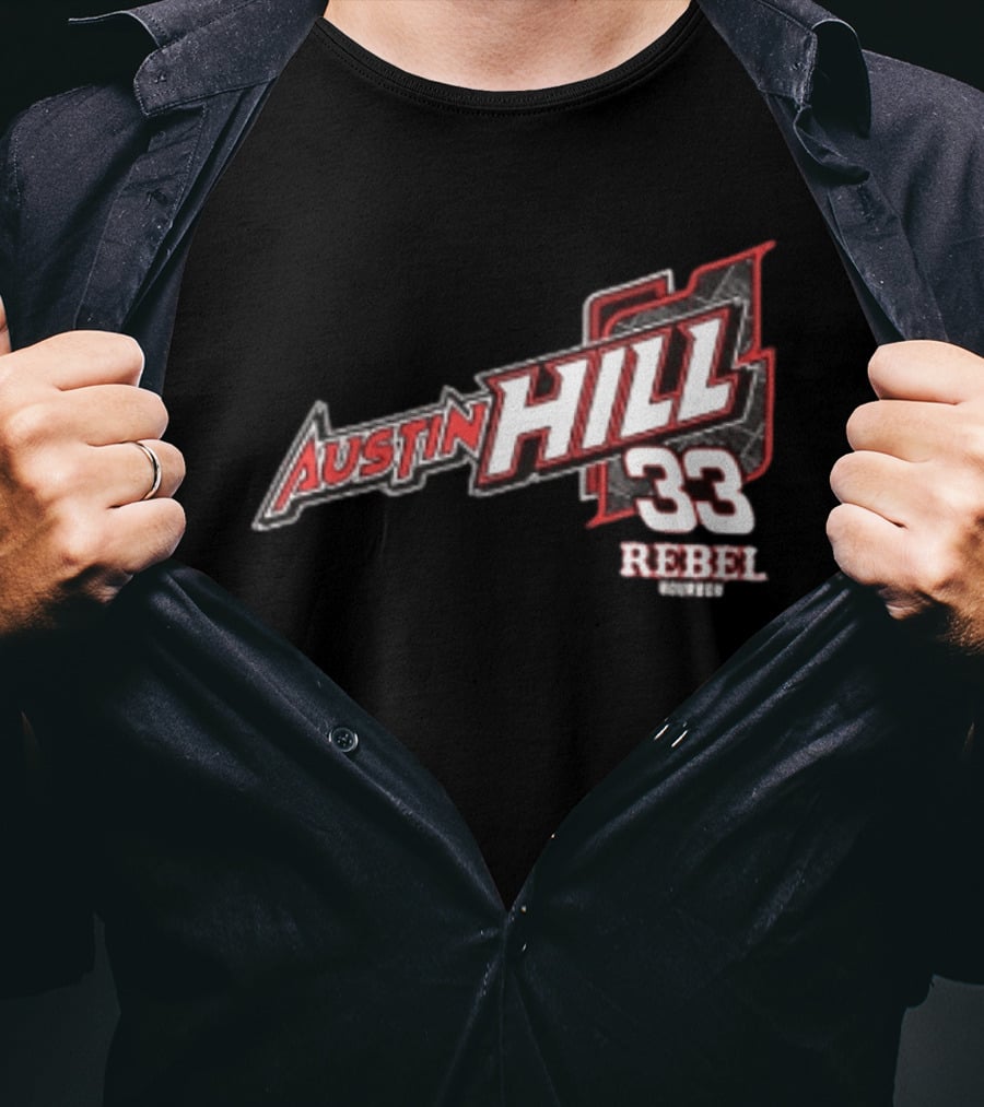 Austin Hill 33 Rebel Racing Team Honoring Our Original Rebel T-Shirt