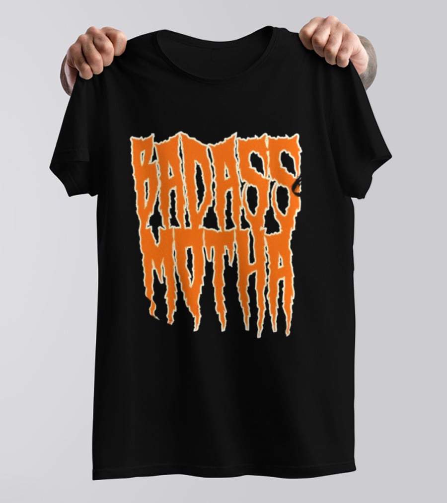Badass Motha Urban Slang T-Shirt