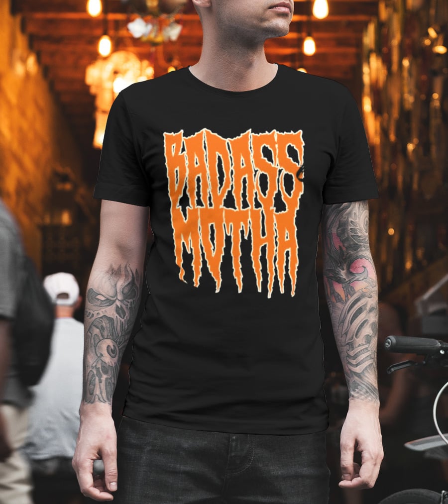 Badass Motha Urban Slang T-Shirt