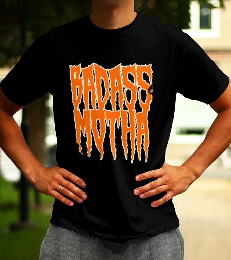 Badass Motha Urban Slang T-Shirt