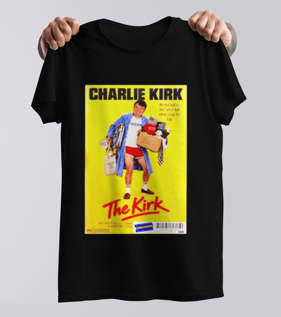 Charlie Kirk He Had A Plan But Israel Had Other Ideas For Him The Kirk Freedom T-Shirt