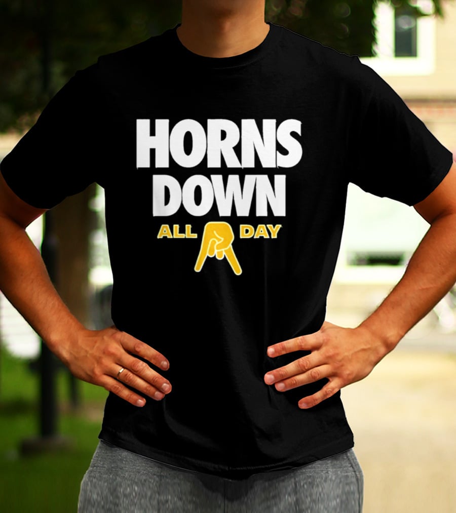 Horns Down All Day Texas Football Rivalry NCAA Fans T-Shirt