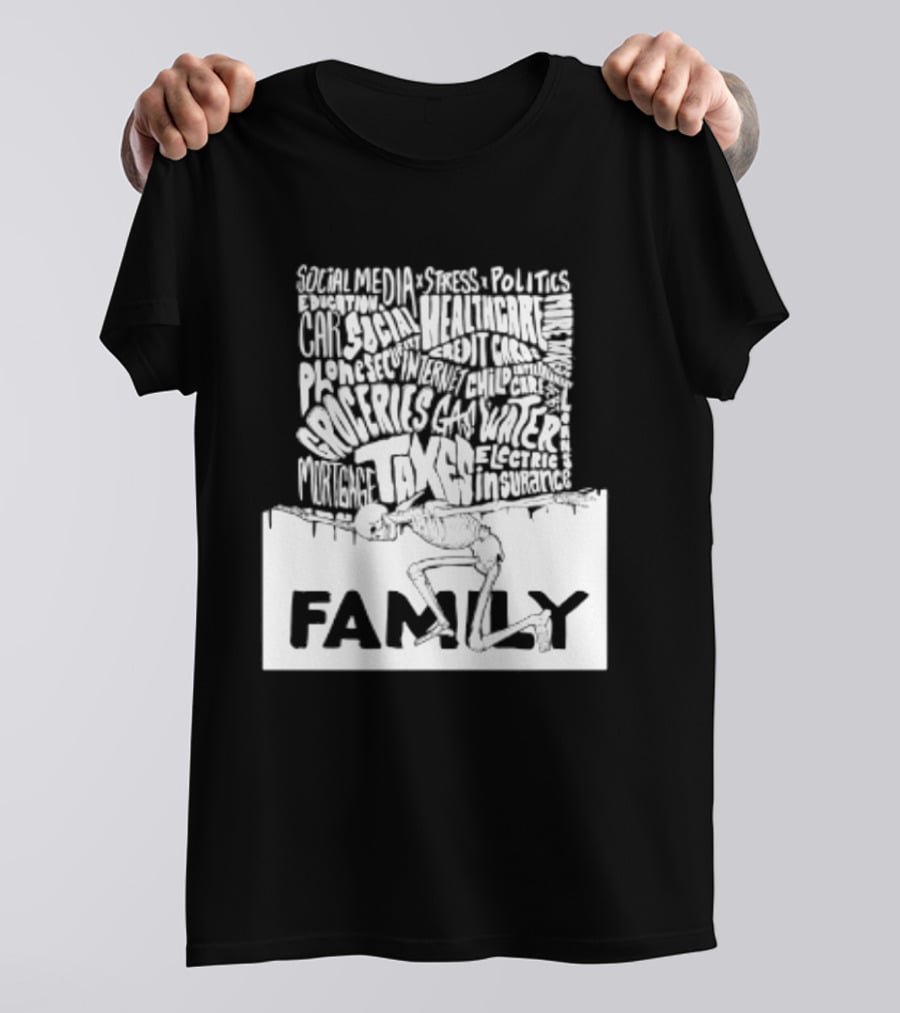 Family Skeleton Juggling Taxes And Life Stress T-Shirt