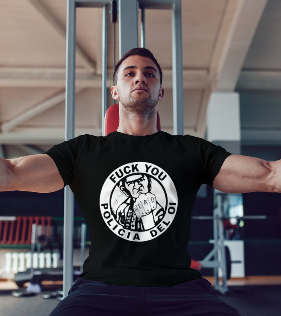 Fuck You Policia Del Oi Head Punk Skinhead T-Shirt