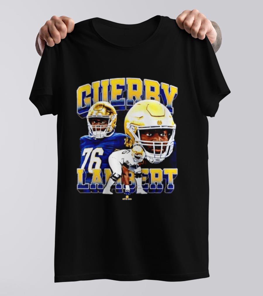 Guerby Lambert 76 Notre Dame NCAA Football Player T-Shirt