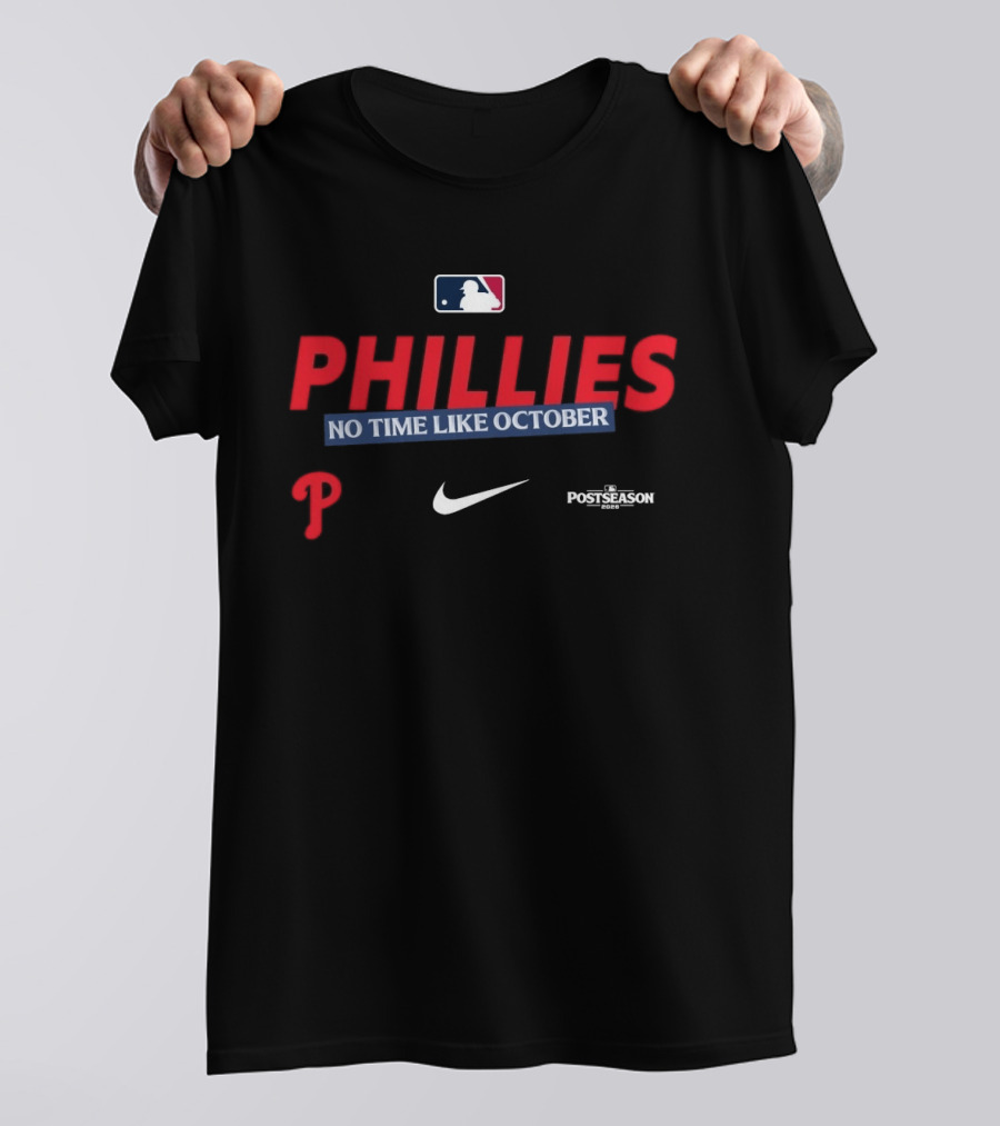 Philadelphia Phillies No Time Like October 2026 MLB Postseason Nike T-Shirt