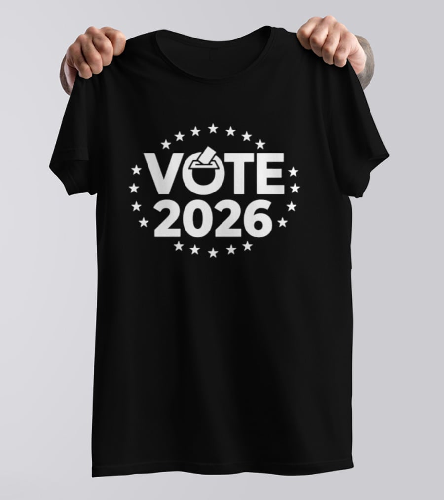 Vote 2026 Election Ballot Democracy Stars T-Shirt