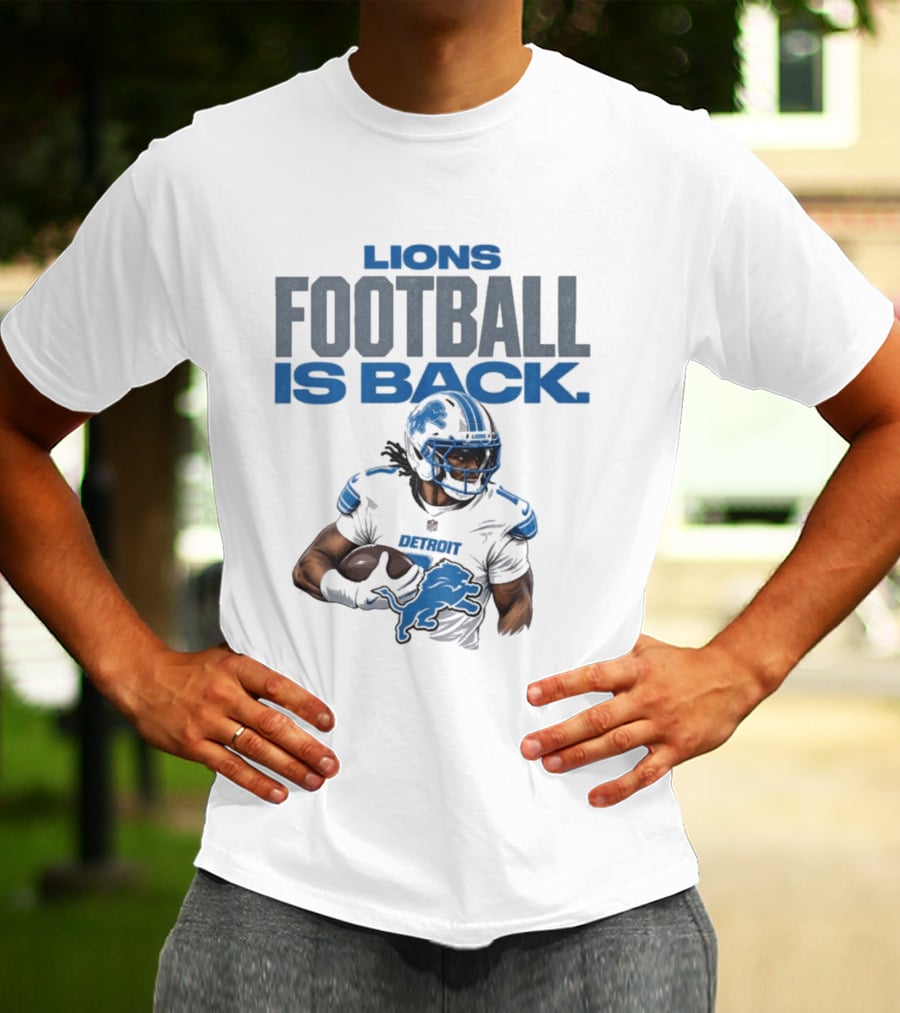 Lions Football Is Back Player Detroit Lions T-Shirt