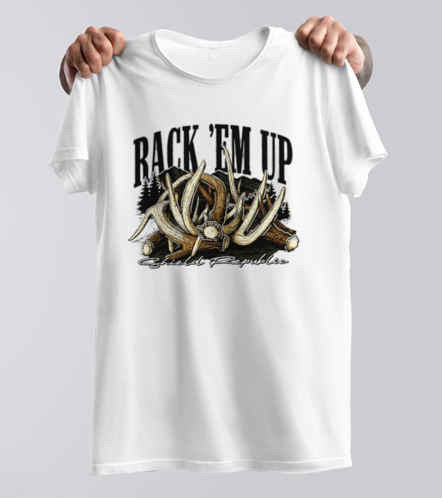 Rack 'Em Up Deer Antlers Hunting Shield Republic T-Shirt