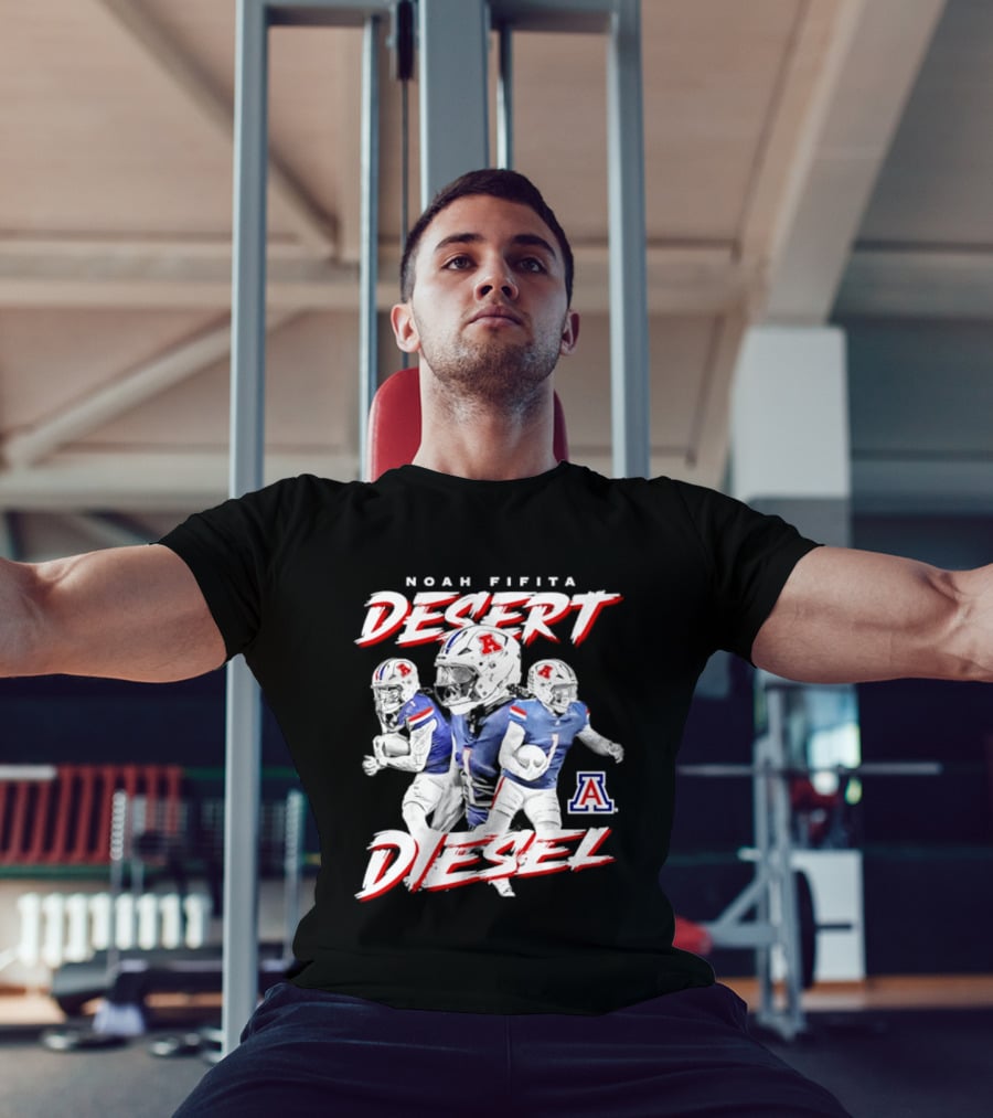 Noah Fifita Desert Diesel Arizona Wildcats NCAA Football T-Shirt
