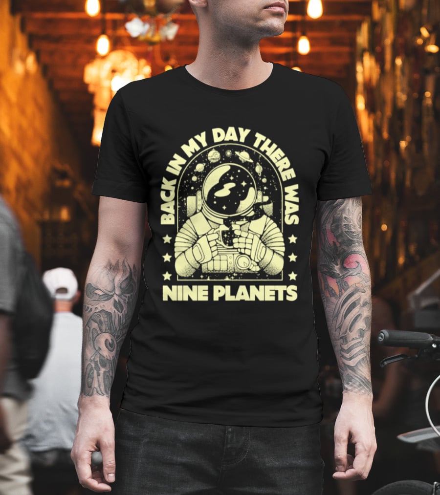 Back In My Day There Was Nine Planets Astronaut Drinking Coffee Retro Space T-Shirt