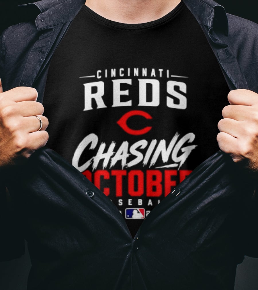 Cincinnati Reds Chasing October Baseball 2023 млb T-Shirt