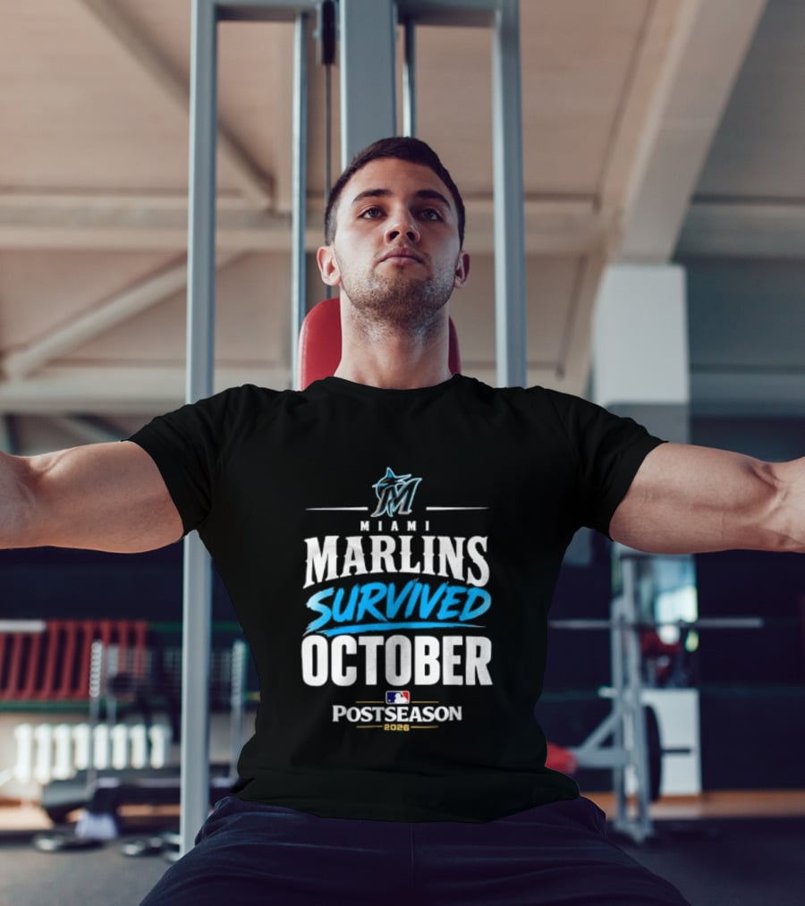 Miami Marlins Survived October 2026 MLB Postseason Victory Celebration T-Shirt