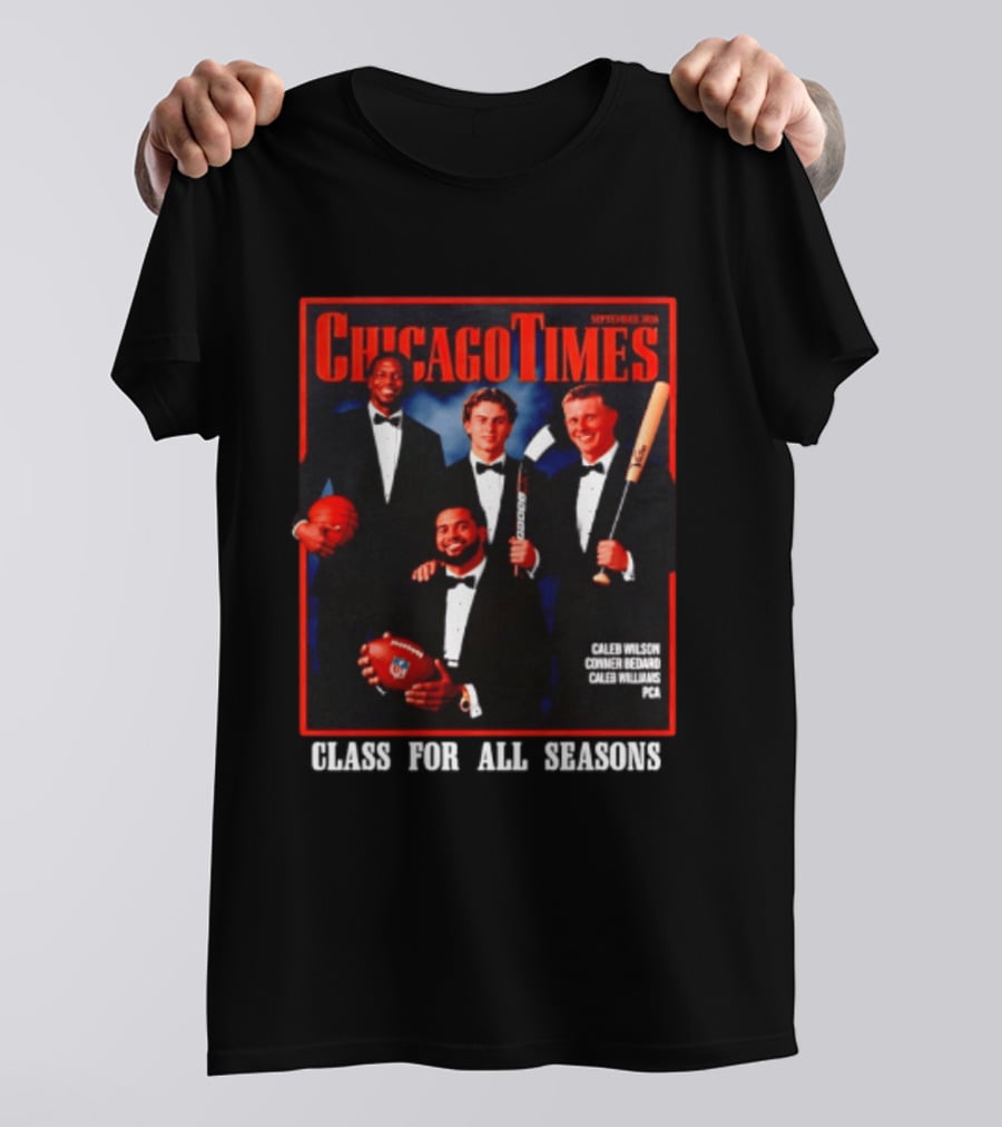 Chicago Times September 2023 Caleb Wilson Conner Bedard Caleb Williams Football Bat Sports Class Season T-Shirt