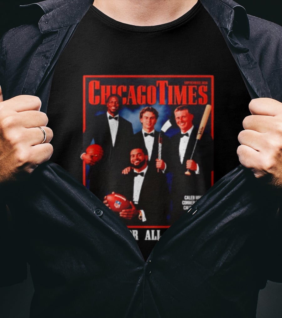 Chicago Times September 2023 Caleb Wilson Conner Bedard Caleb Williams Football Bat Sports Class Season T-Shirt