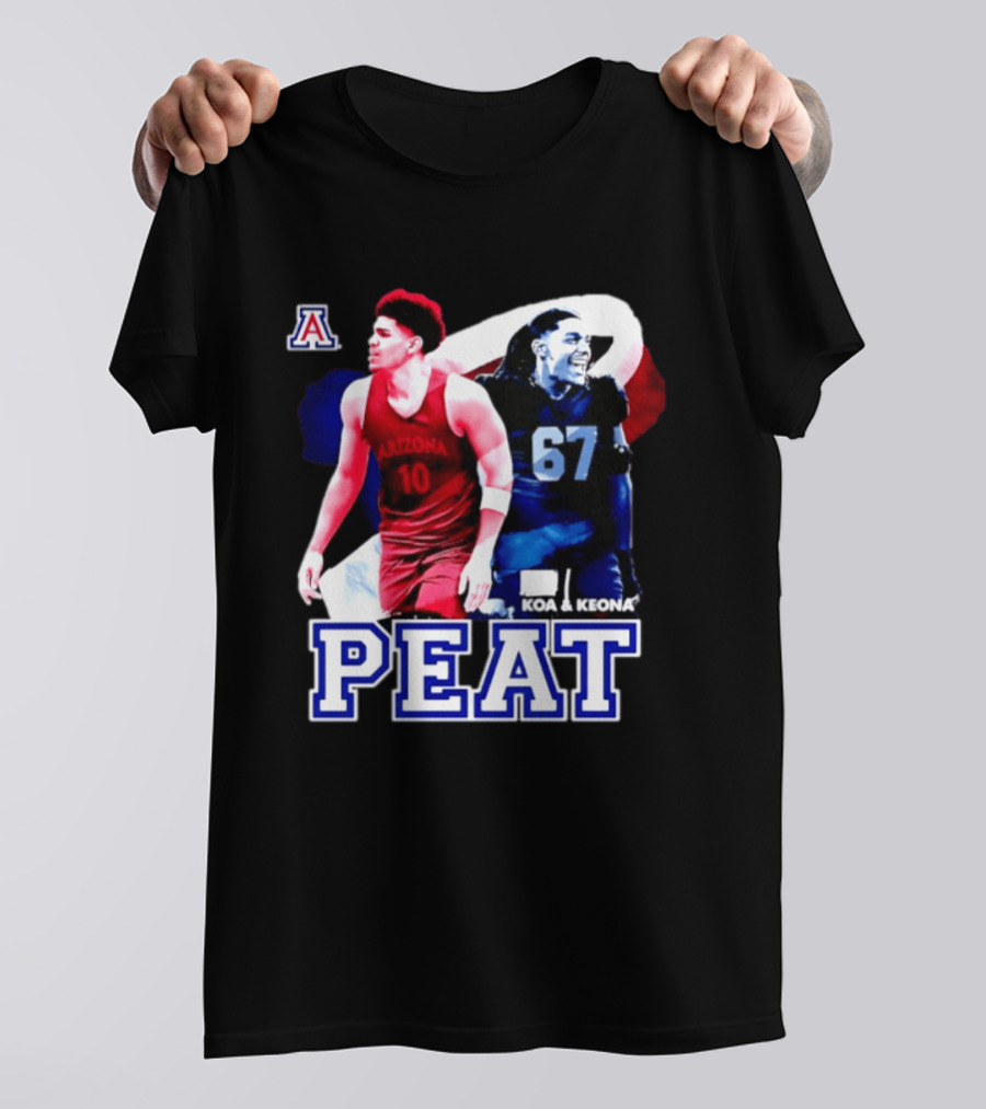 Koa And Keona Arizona Wildcats PEAT NCAA Football Player Name T-Shirt
