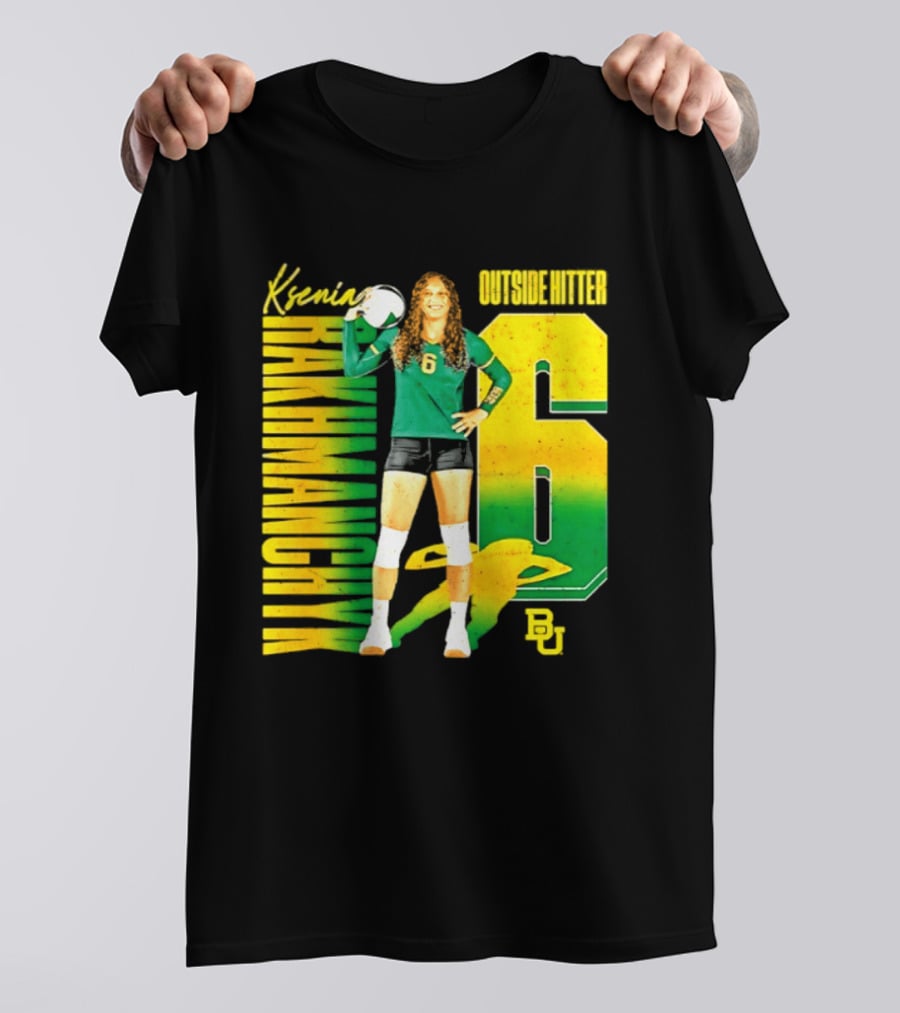 Kseniya Rakhmanchyk Outside Hitter 6 Baylor Bears Volleyball Player T-Shirt