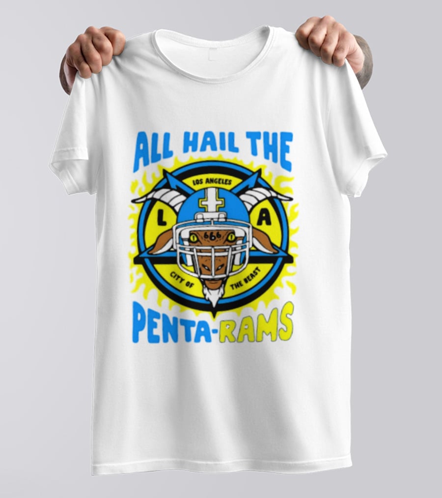 Los Angeles All Hail The Penta Rams City Of The Beast T-Shirt