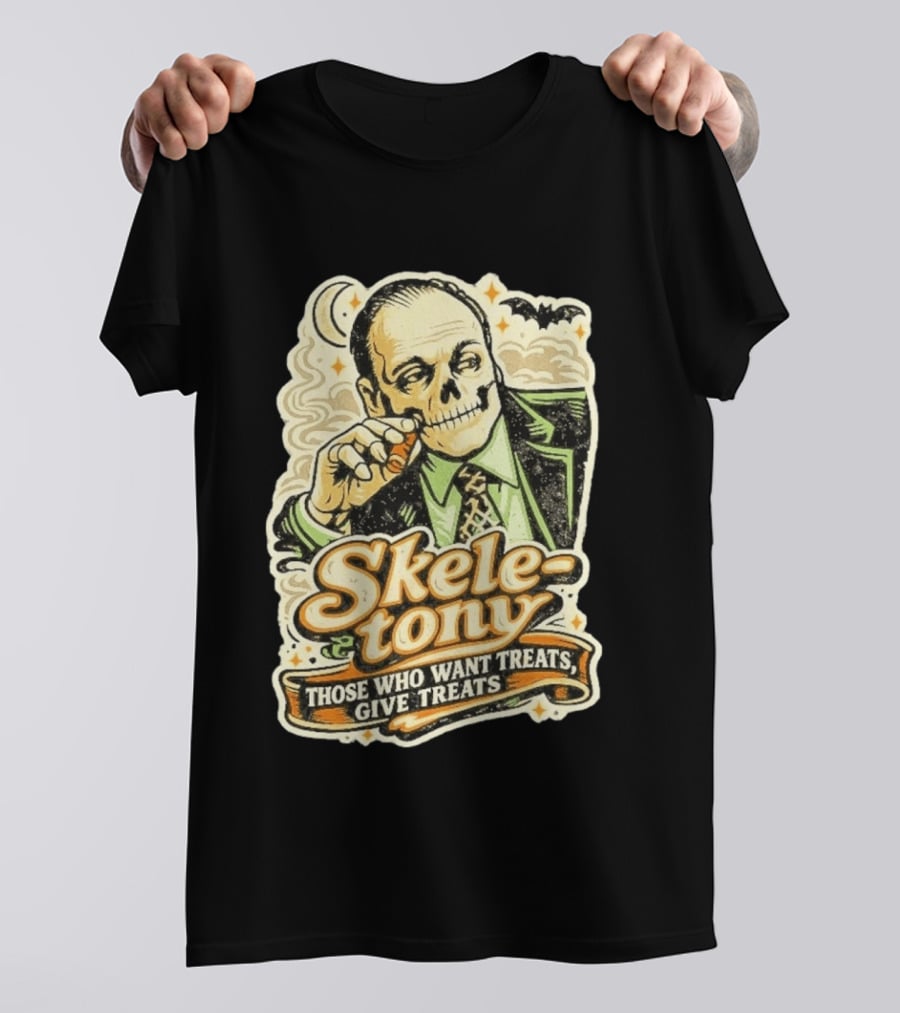 Skele Tony Soprano Those Who Want Treats Give Treats T-Shirt