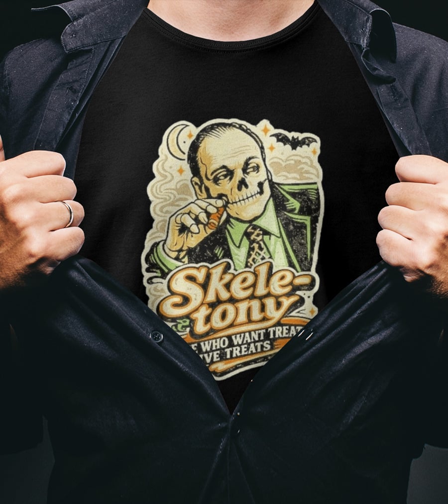 Skele Tony Soprano Those Who Want Treats Give Treats T-Shirt