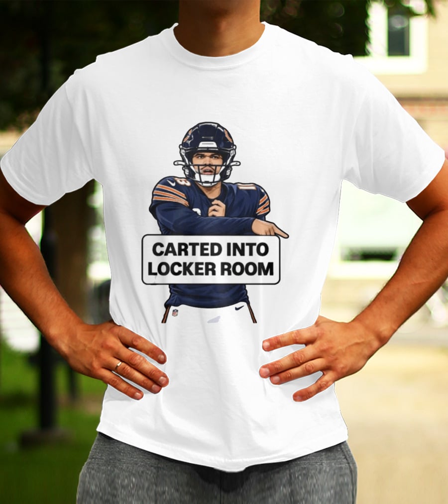 Bears QB Carted Into Locker Room T-Shirt