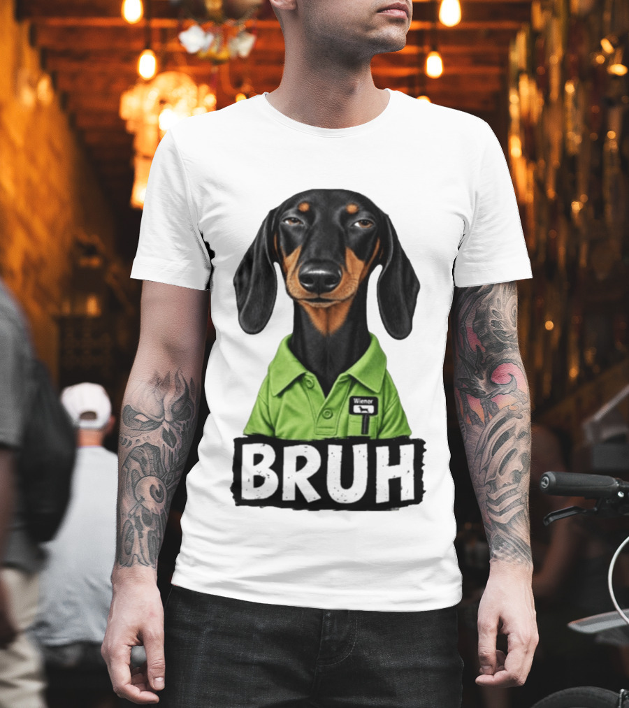 Dachshund Wiener Bruh Funny Dog Meme T-Shirt