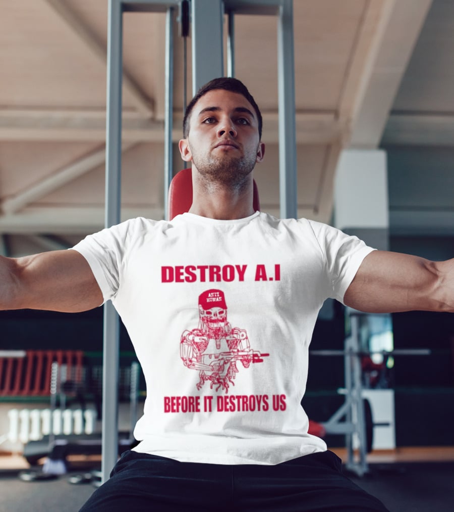 Destroy AI Before It Destroys Us Anti Human Skull Robot With Gun T-Shirt