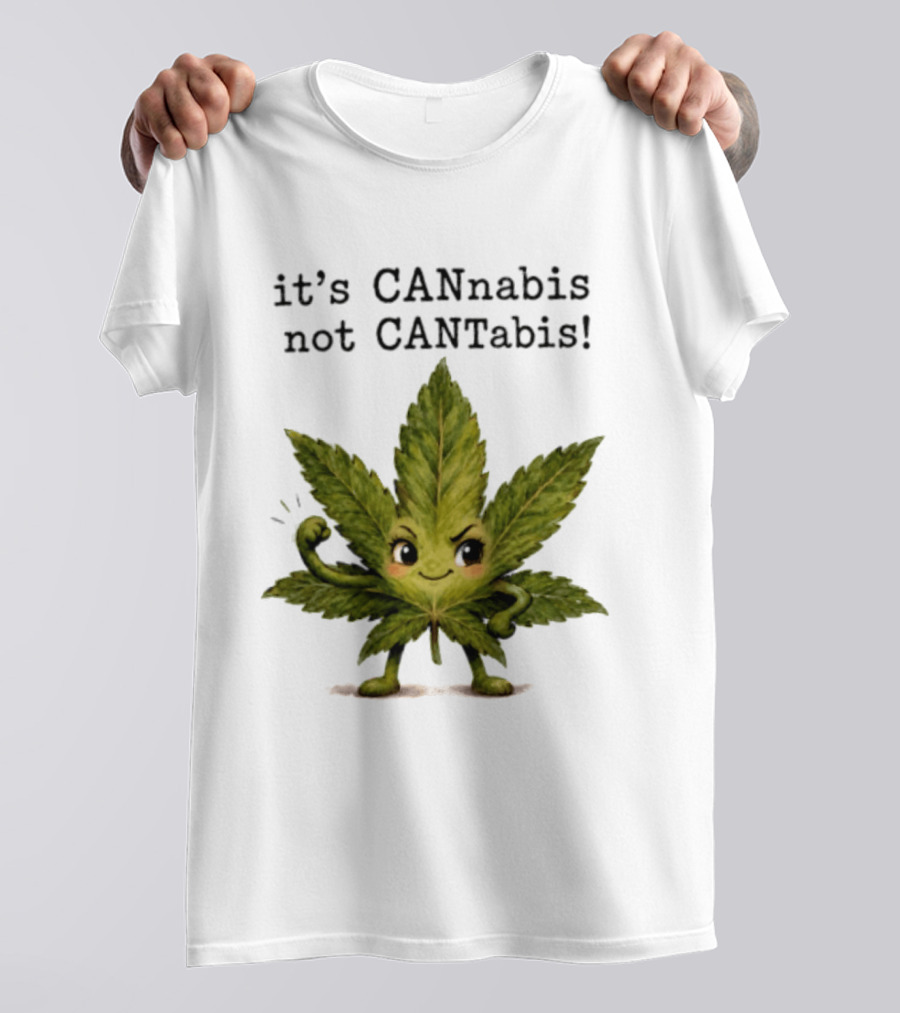 Cannabis Leaf Character It's CANnabis Not CANtabis Winking Cartoon T-Shirt