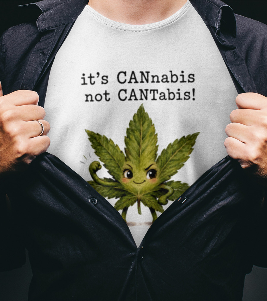 Cannabis Leaf Character It's CANnabis Not CANtabis Winking Cartoon T-Shirt