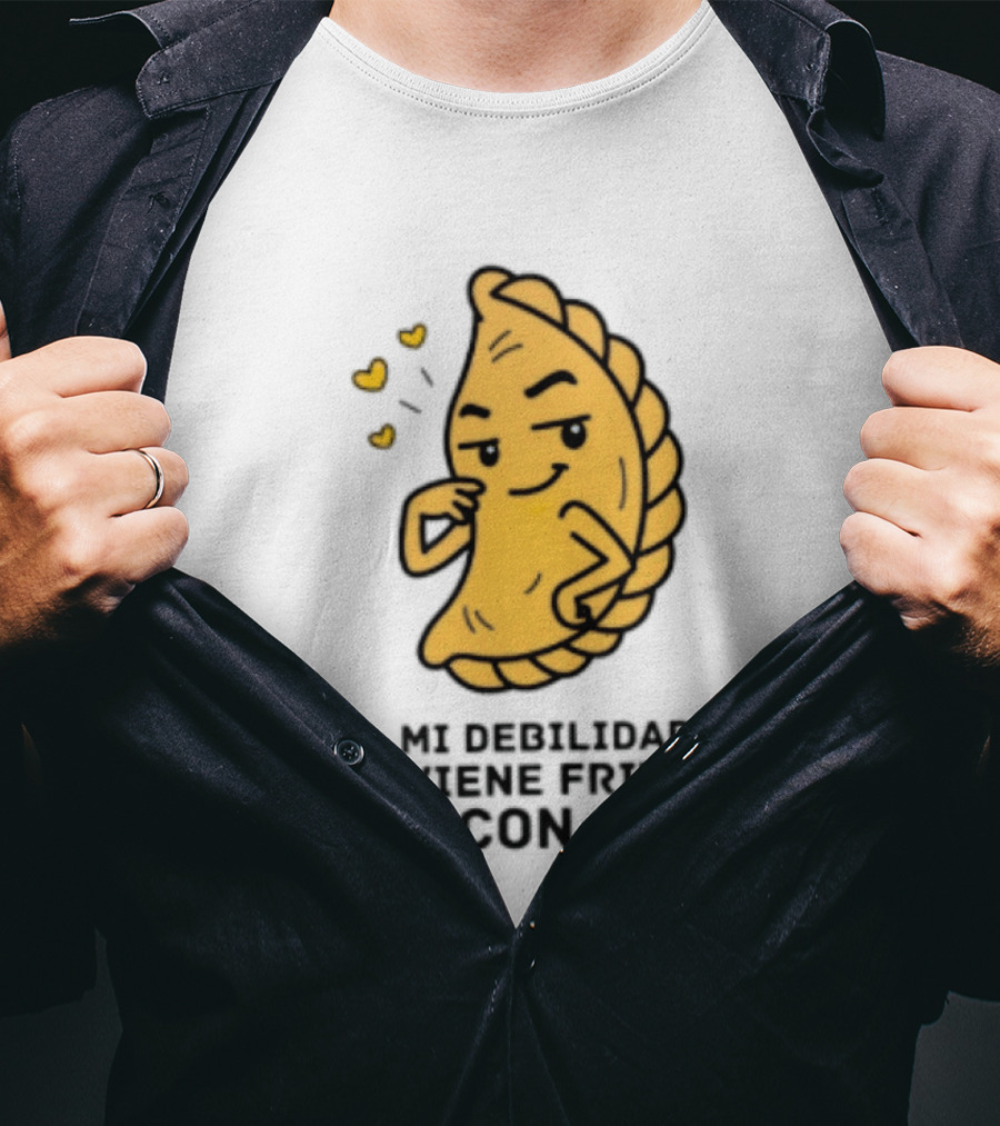 Mi Debilidad Viene Frita Y Con Ají Empanada Humorístico T-Shirt