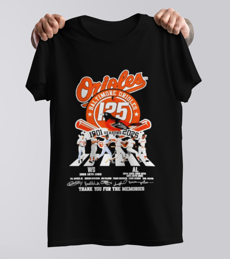 Baltimore Orioles 125 Seasons 1901 2025 Thank You For The Memories T-Shirt