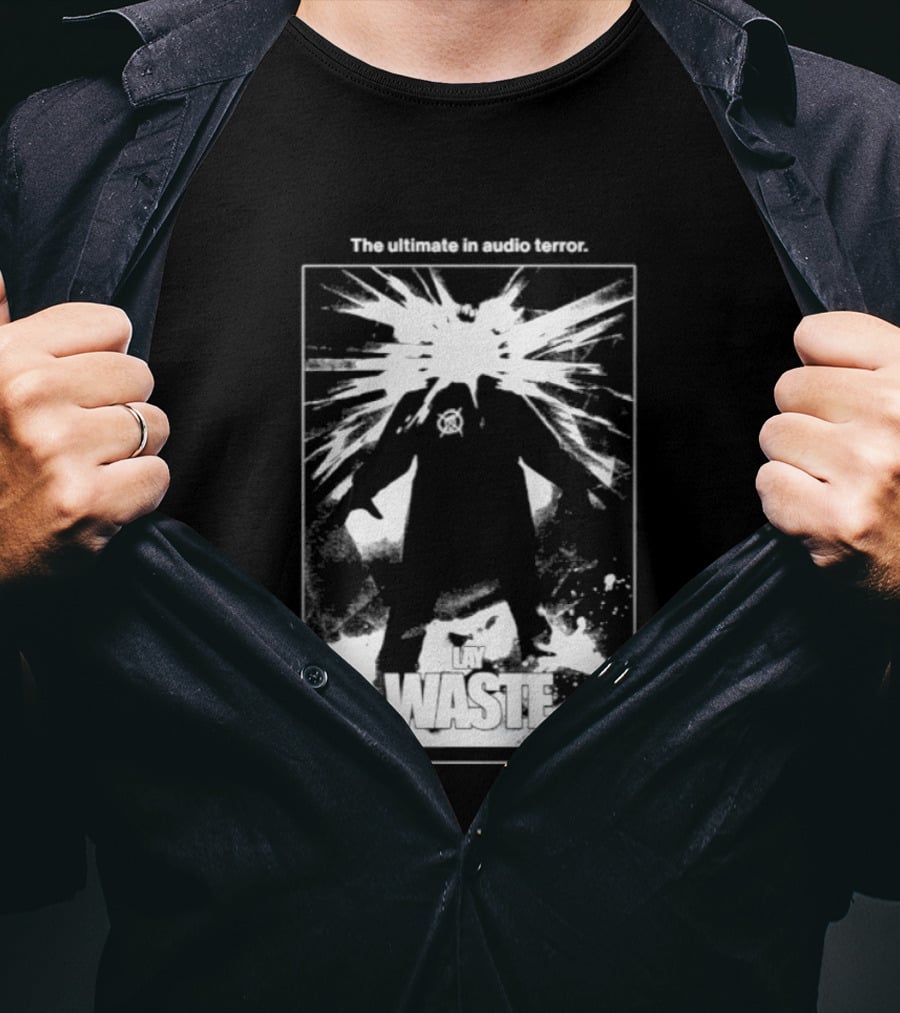 The Ultimate In Audio Terror Lay Waste Explosion Scene T-Shirt