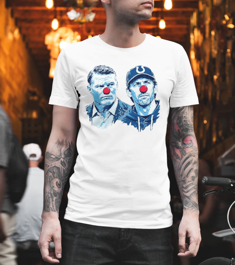 Chris Ballard Shane Steichen Clown Red Nose Football Colts T-Shirt