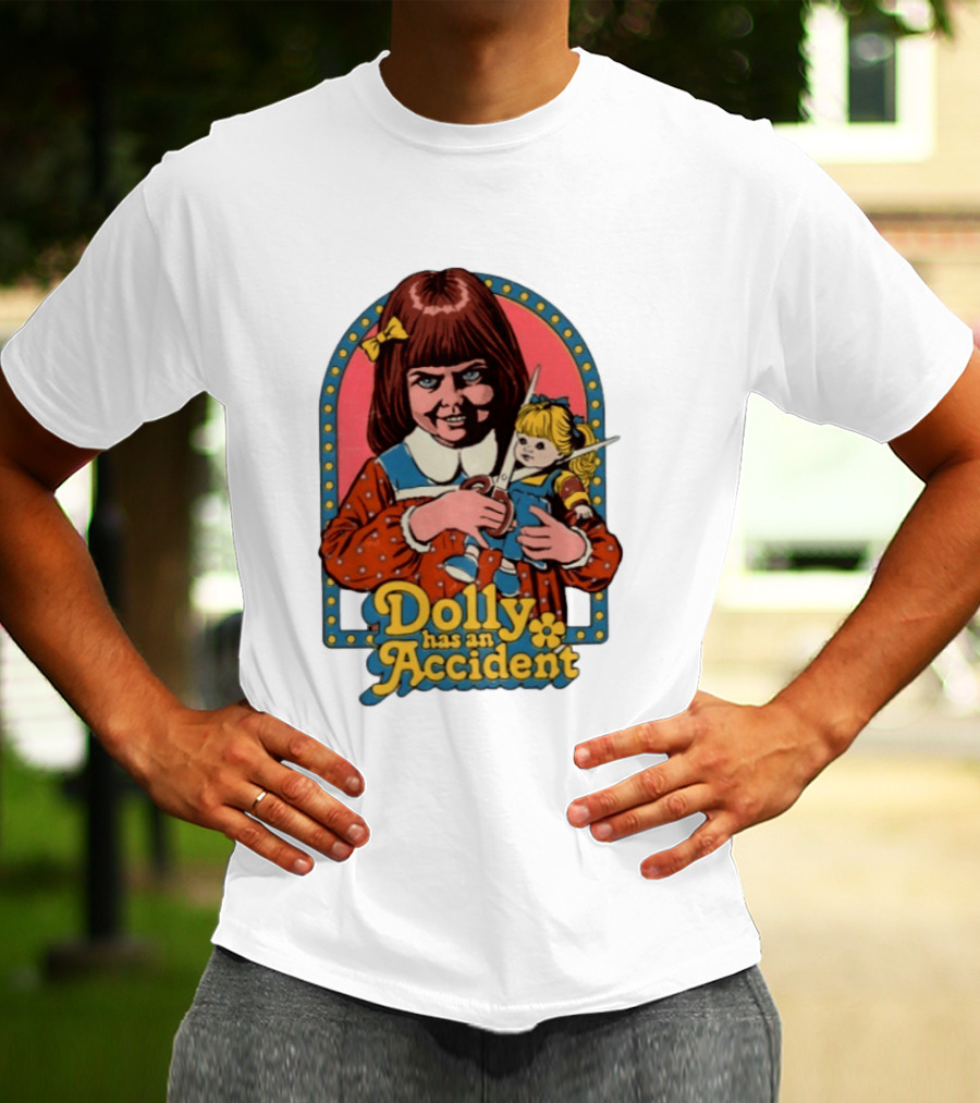 Dolly Has An Accident Creepy Doll Steven Rhodes T-Shirt