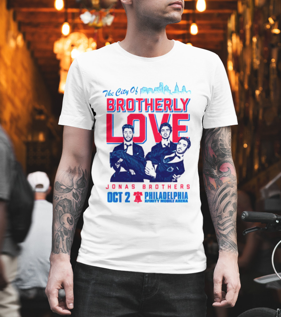 Jonas Brothers The City Of Brotherly Love Philadelphia Oct 7 Xfinity Live Arena T-Shirt