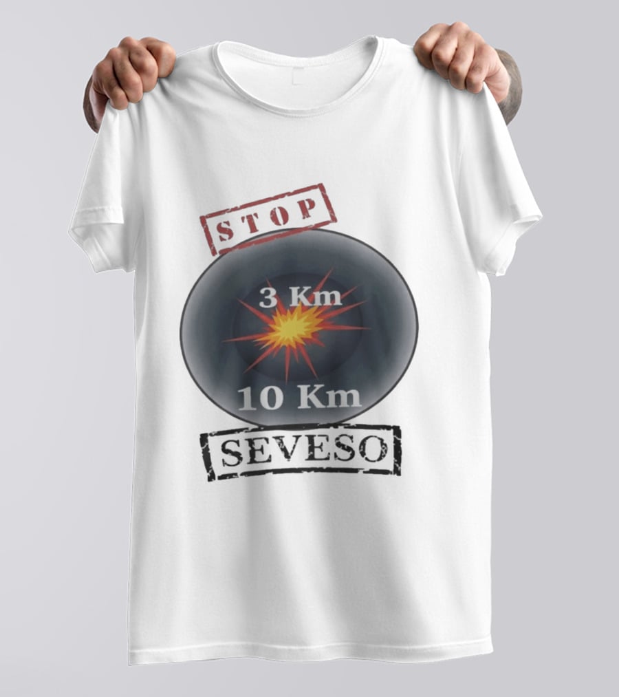 Stop Seveso Hazard Zone 3 Km 10 Km Industrial Safety T-Shirt