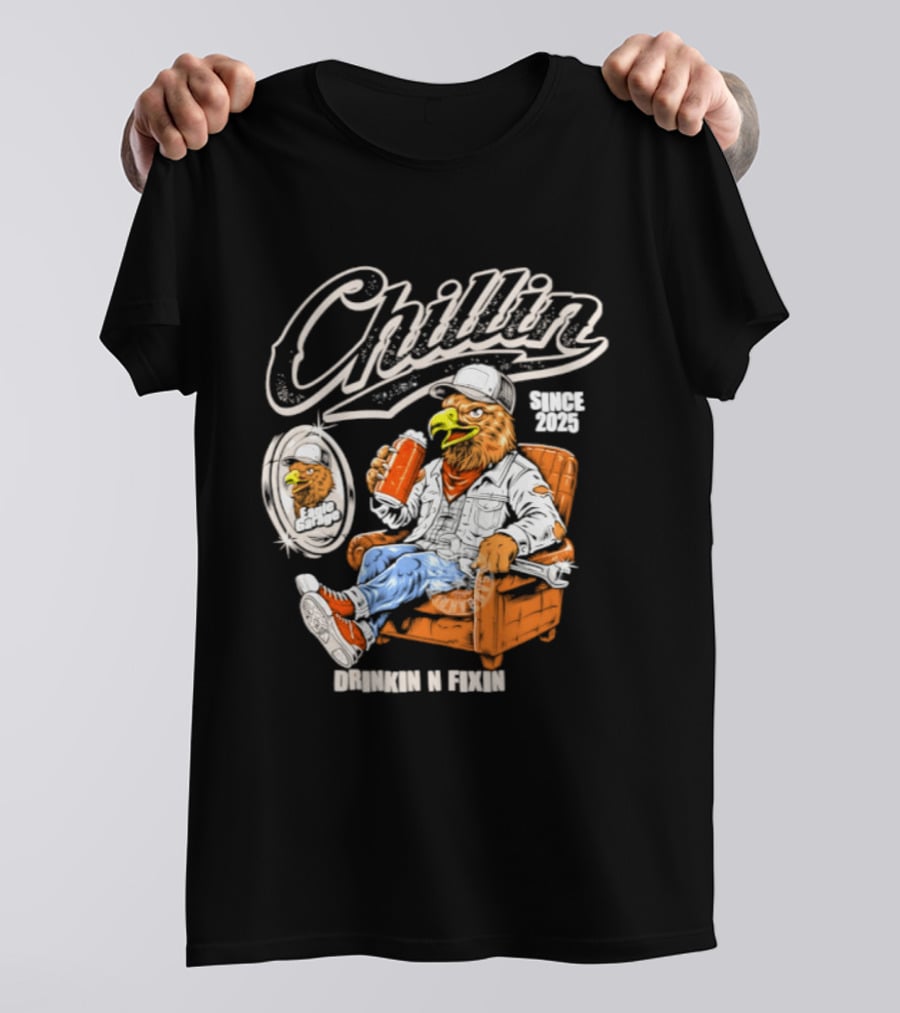 Chillin Since 2025 Eagle Drinkin N Fixin Garage Vibes T-Shirt