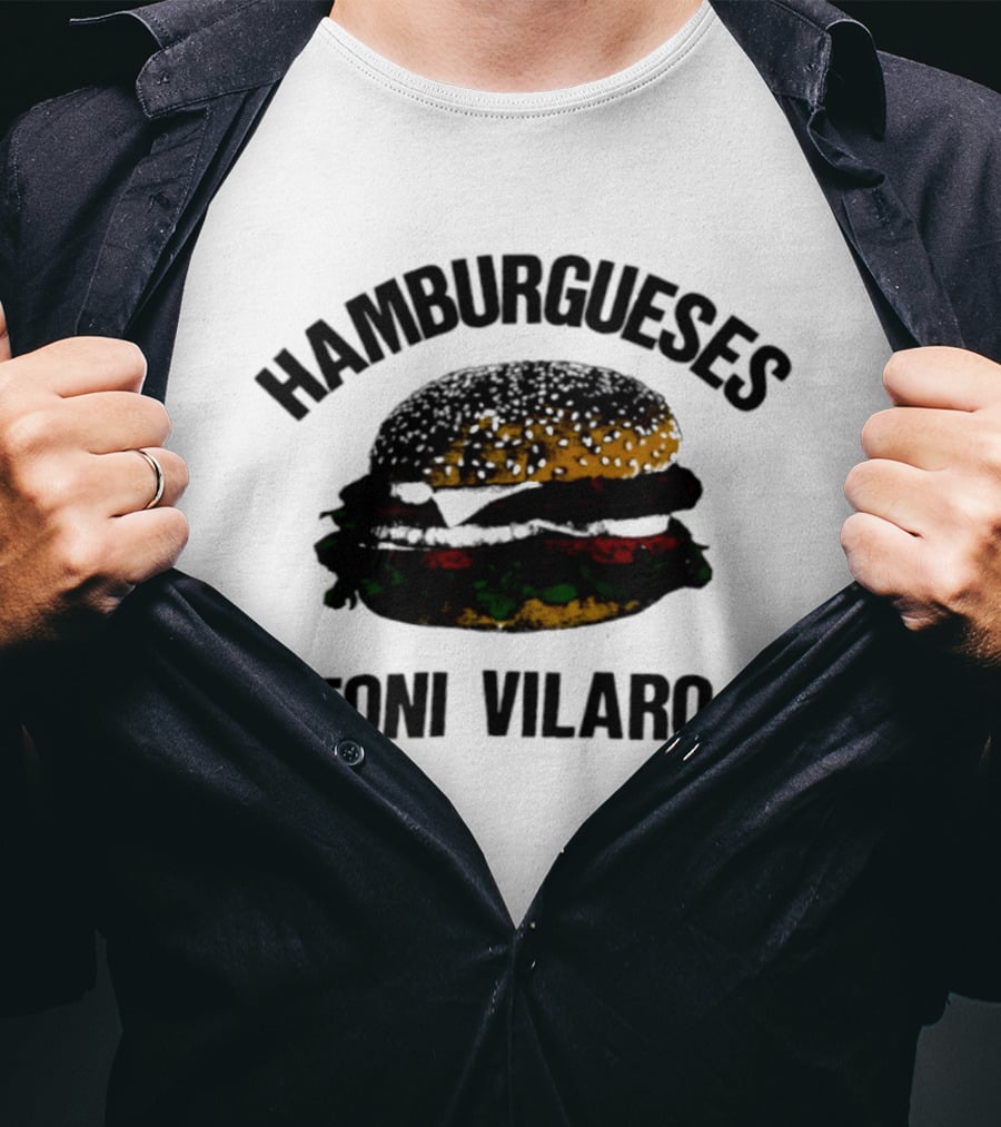 Hamburgueses Toni Vilaro Burger Food T-Shirt