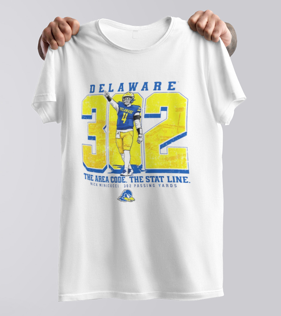 Delaware Blue Hens 302 The Area Code The Stat Line Nick Minicucci 302 Passing Yards T-Shirt