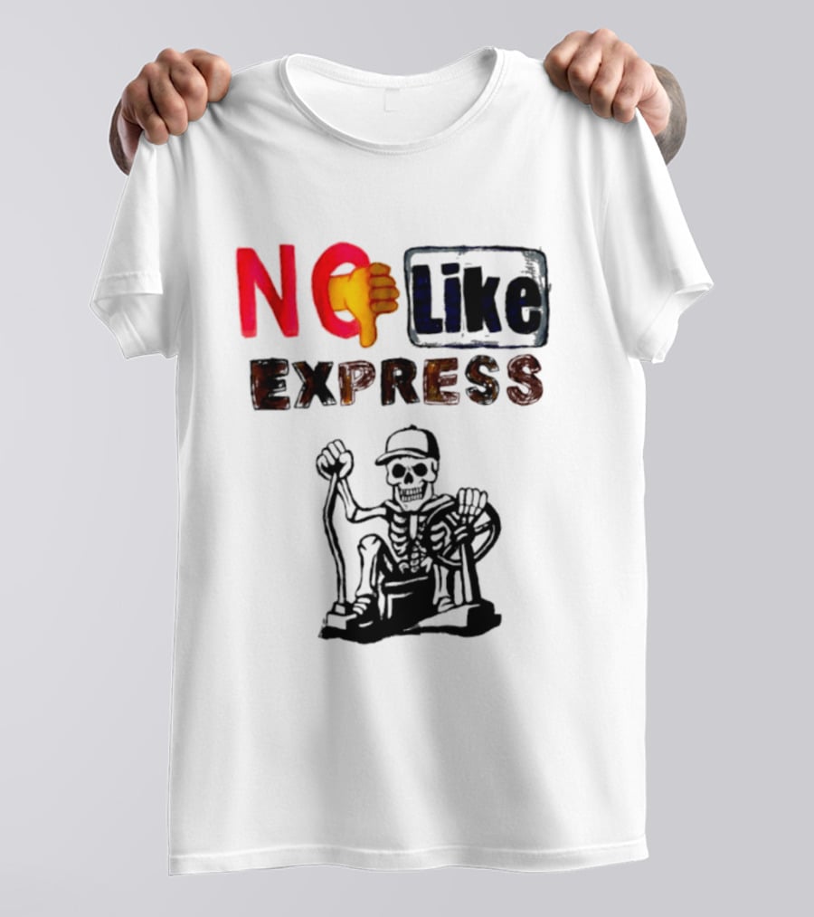 NO Like Express Skeleton Thumbs Down T-Shirt
