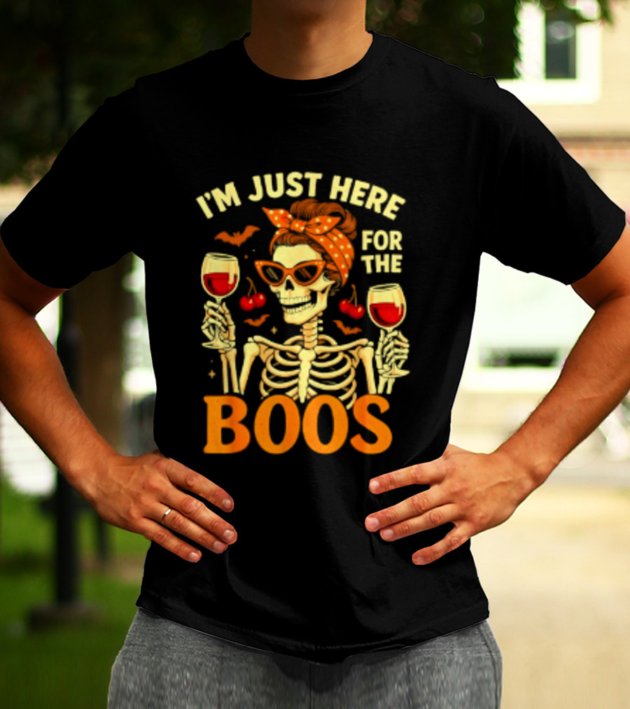 I'm Just Here For The Boos Skeleton Wine Cherries Halloween T-Shirt