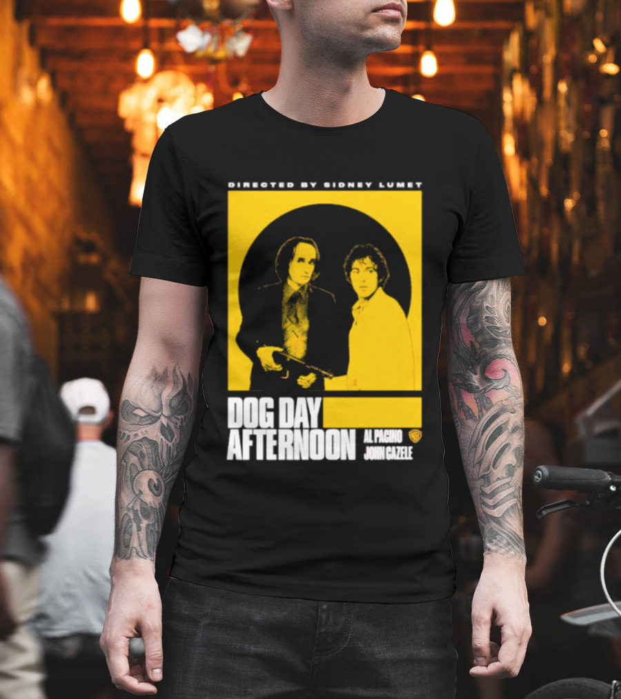 Directed By Sidney Lumet Dog Day Afternoon Al Pacino John Cazale Warner Bros T-Shirt