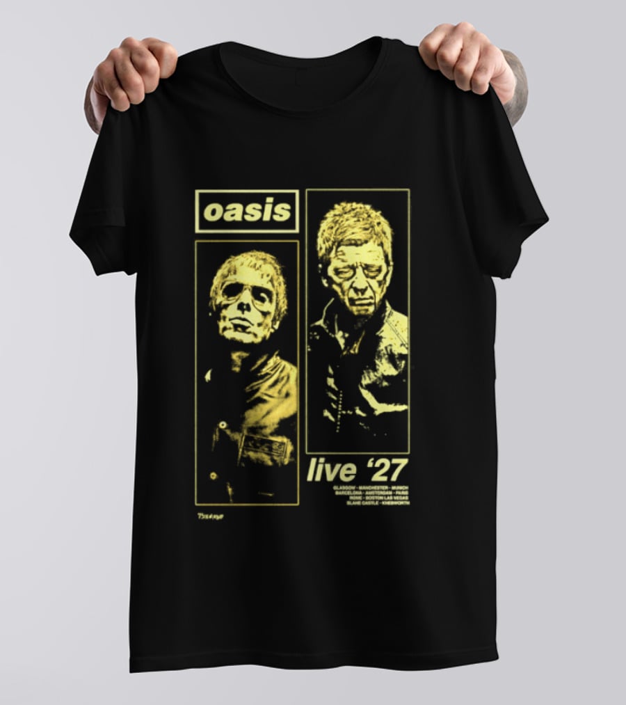 Oasis Live '27 Tour Glasgow Manchester Munich Barcelona Amsterdam Paris Rome Boston Las Vegas T-Shirt