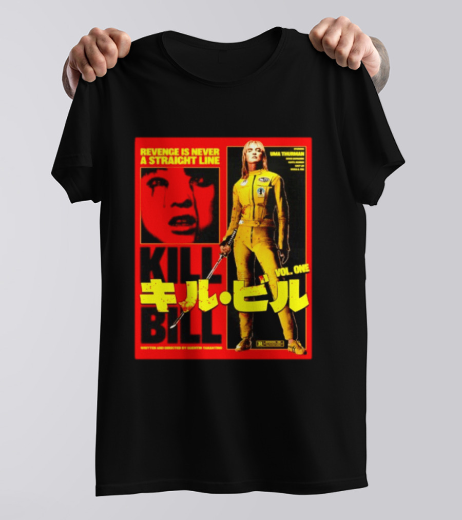 Revenge Is Never A Straight Line Kill Bill Vol One Uma Thurman Quentin Tarantino T-Shirt