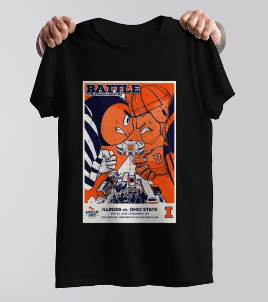 Battle For The Illibuck Illinois Vs. Ohio State Football 09.26.2026 Columbus OH Gameday Spirit T-Shirt
