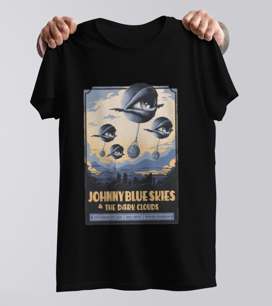 Johnny Blue Skies And The Dark Clouds Ball Arena Denver Colorado September 23 2026 Tour T-Shirt