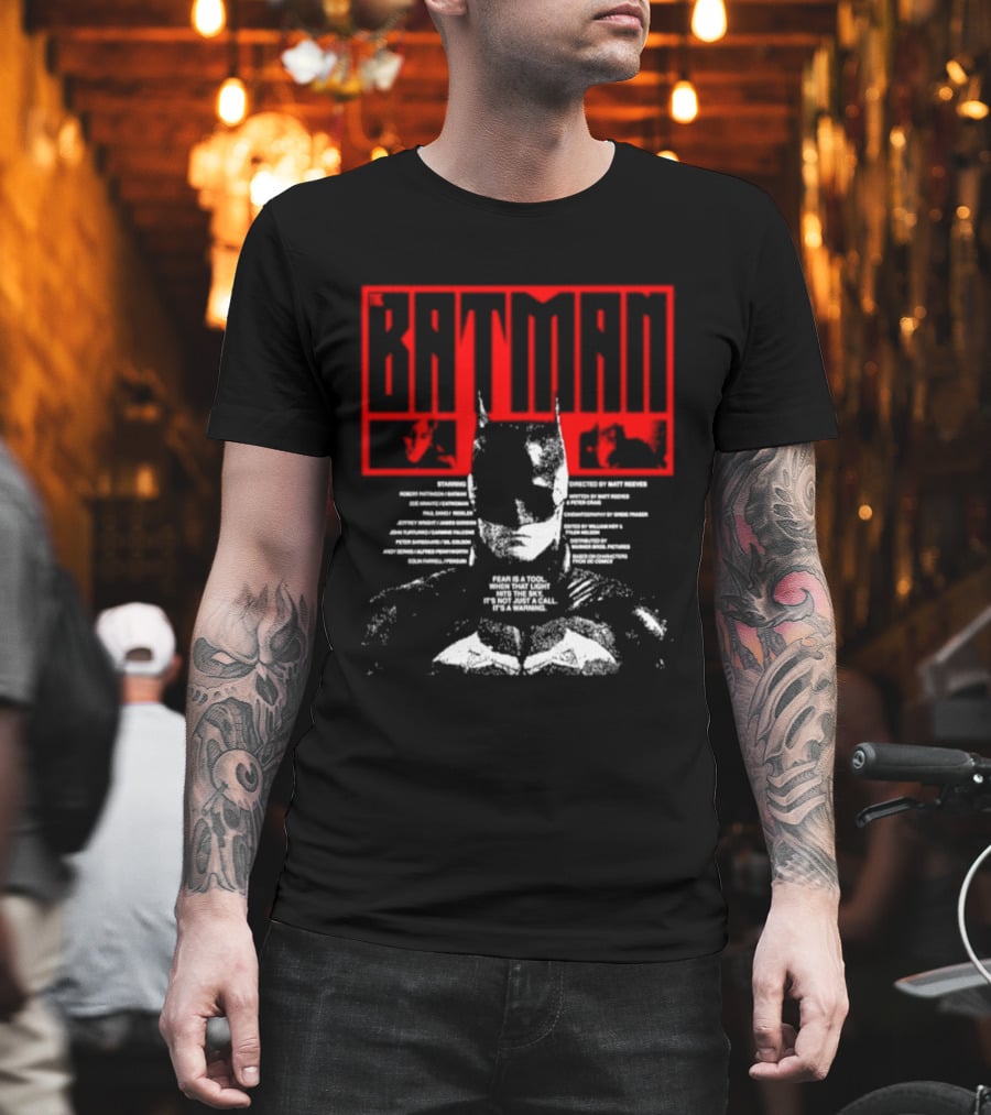 Batman Fear Is A Tool Warning Robert Pattinson T-Shirt